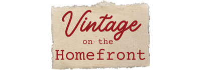 Vintage on the Homefront
